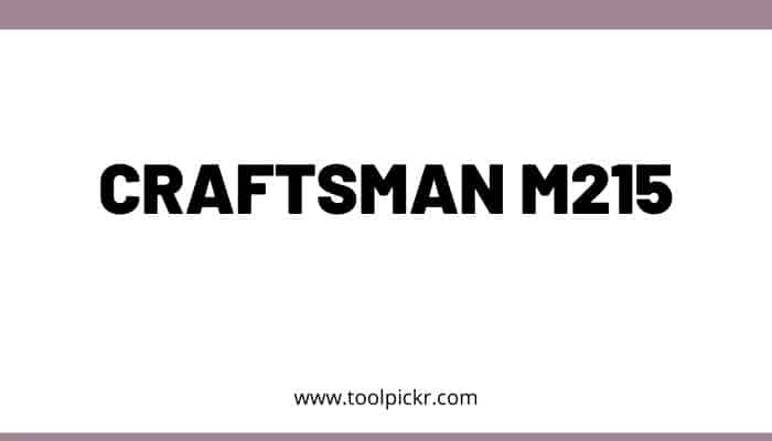 Craftsman M215 Self Propelled Gas Powered Lawn Mower | ToolPickr.com